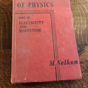 Principles of Physics by M Nelkon.